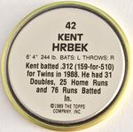 1989 Topps Coins #42 Kent Hrbek Back