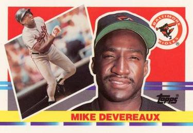 1990 Topps Big #178 Mike Devereaux Front