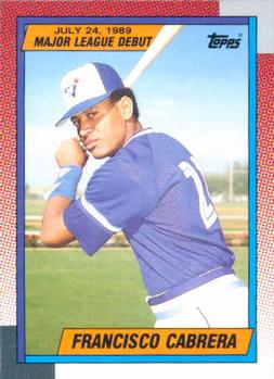 1990 Topps Major League Debut 1989 #20 Francisco Cabrera Front