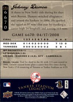 2009 Upper Deck - 2008 Upper Deck Yankee Stadium Legacy Update #6670 Johnny Damon Back