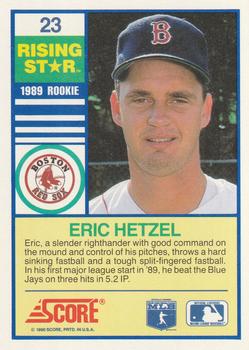 1990 Score Rising Stars #23 Eric Hetzel Back