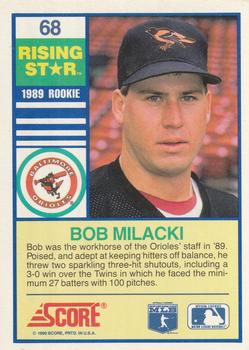 1990 Score Rising Stars #68 Bob Milacki Back