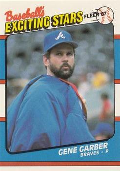 1987 Fleer Baseball's Exciting Stars #17 Gene Garber Front