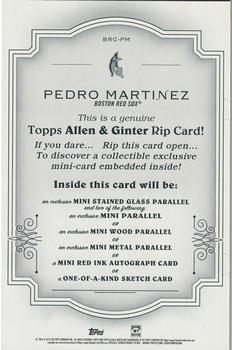 2022 Topps Allen & Ginter - Boxloader Rip Cards #BRC-PM Pedro Martinez Back