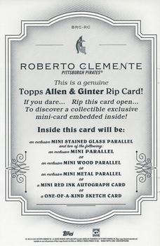 2022 Topps Allen & Ginter - Boxloader Rip Cards #BRC-RC Roberto Clemente Back
