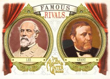2022 Topps Allen & Ginter - Famous Rivals #FR-7 Robert E. Lee / Ulysses S. Grant Front