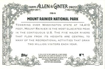 2022 Topps Allen & Ginter - Inside the Park Boxloader #ITPB-14 Mount Rainier National Park Back