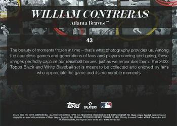 2022 Topps Black & White #43 William Contreras Back