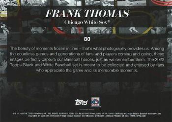 2022 Topps Black & White #80 Frank Thomas Back