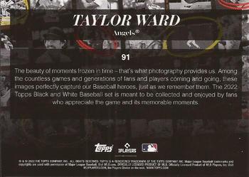 2022 Topps Black & White #91 Taylor Ward Back
