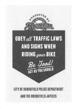 2012 Milwaukee Brewers Police - City of Brookfield Police Department and The Brookfield Jaycees #NNO Rickie Weeks Back