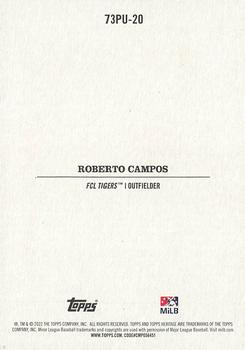 2022 Topps Heritage Minor League - 1973 Topps Baseball Pin-Up #73PU-20 Roberto Campos Back