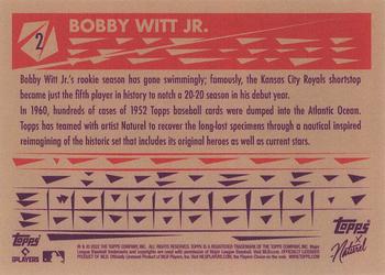 2022 Topps x Naturel 1952 Topps #2 Bobby Witt Jr. Back