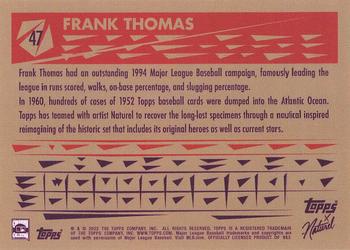 2022 Topps x Naturel 1952 Topps #47 Frank Thomas Back