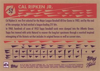 2022 Topps x Naturel 1952 Topps #52 Cal Ripken Jr. Back
