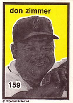 1984-89 O'Connell and Son Ink #159 Don Zimmer Front