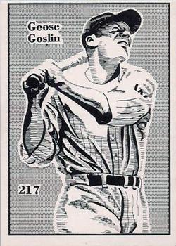 1984-89 O'Connell and Son Ink #217 Goose Goslin Front