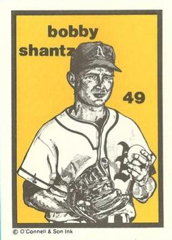 1984-89 O'Connell and Son Ink #49 Bobby Shantz Front