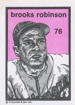 1984-89 O'Connell and Son Ink #76 Brooks Robinson Front