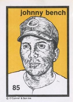1984-89 O'Connell and Son Ink #85 Johnny Bench Front