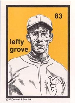 1984-89 O'Connell and Son Ink #83 Lefty Grove Front