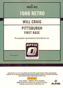 2022 Donruss Optic - Retro 1988 Signatures Holo Prizm #R88S-WC Will Craig Back