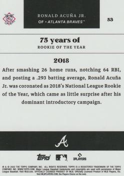 2022 Topps MLB Rookie of the Year 75th Anniversary #53 Ronald Acuña Jr Back