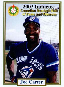 2002-23 Canadian Baseball Hall of Fame #222/17 Joe Carter Front