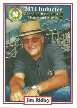 2002-23 Canadian Baseball Hall of Fame #149/14 Jim Ridley Front