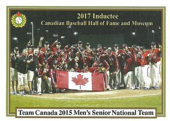 2002-23 Canadian Baseball Hall of Fame #221/17 2015 Canadian National Senior Team Front