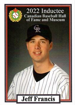 2002-23 Canadian Baseball Hall of Fame #NNO Jeff Francis Front