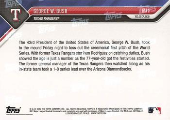 2023 Topps Now #1047 George W. Bush Back