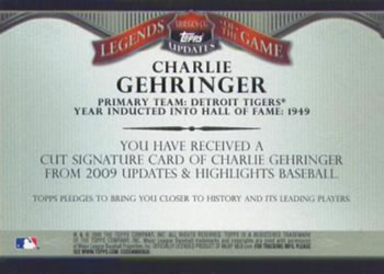 2009 Topps Updates & Highlights - Legends of the Game Cut Signatures #LGCS-CG Charlie Gehringer Back