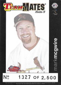 1999 White Rose Team Mates Series 2 #NNO Mark McGwire Front