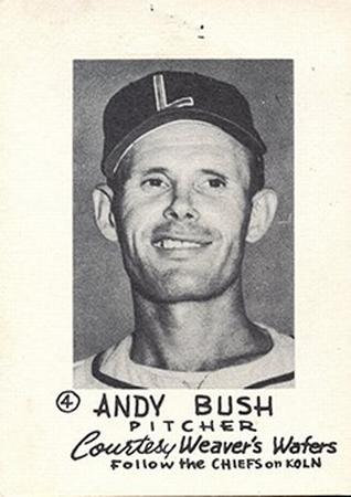 1954 Weaver's Wafers Lincoln Chiefs #4 Andy Bush Front