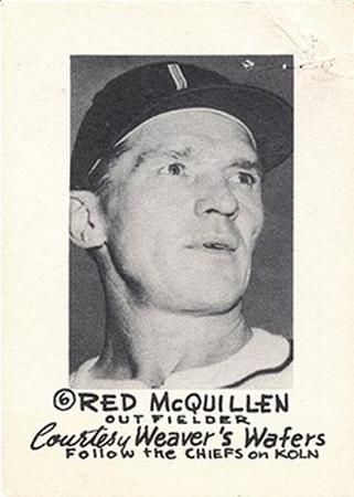 1954 Weaver's Wafers Lincoln Chiefs #6 Red McQuillen Front