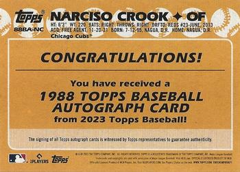 2023 Topps - 1988 Topps Baseball 35th Anniversary Autographs (Series One) #88BA-NC Narciso Crook Back