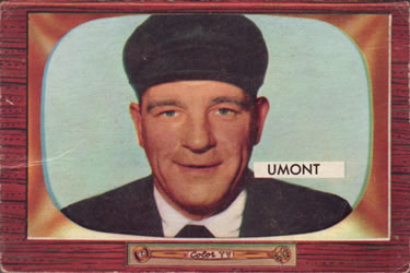 1955 Bowman #305 Frank Umont Front