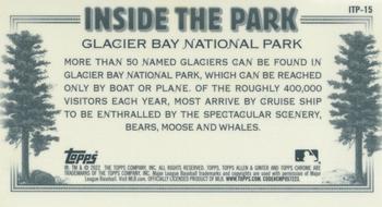 2022 Topps Allen & Ginter Chrome - Inside the Park Minis #ITP-15 Glacier Bay National Park Back
