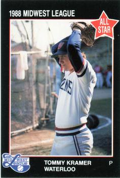 1988 Grand Slam Midwest League All-Stars - No MLB Logo #22 Tommy Kramer Front