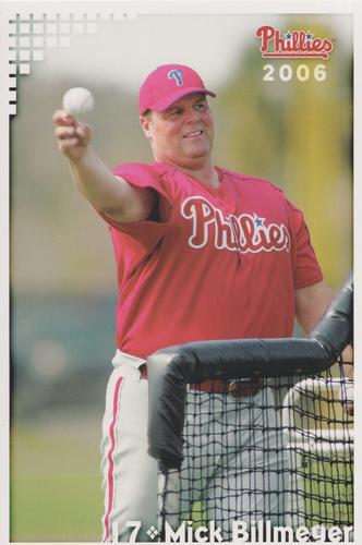 2006 Philadelphia Phillies Photo Cards #NNO Mick Billmeyer Front