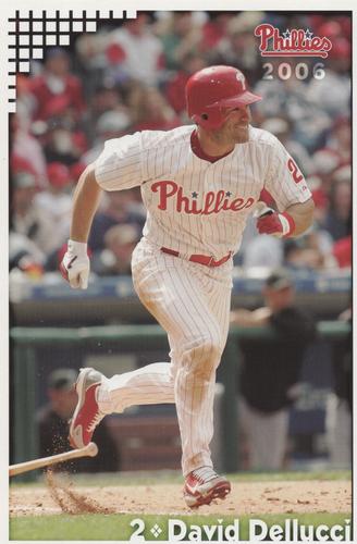 2006 Philadelphia Phillies Photo Cards - 2nd Edition Update #NNO David Dellucci Front