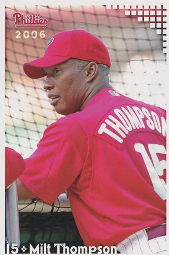 2006 Philadelphia Phillies Photo Cards - 2nd Edition Update #NNO Milt Thompson Front