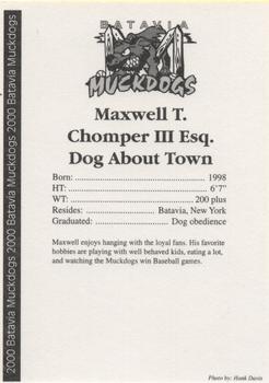 2000 Batavia Muckdogs #NNO Maxwell T. Chomper III Back