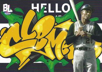 2023 Topps Big League - Roll Call Wildstyle Edition #RC-12 Roberto Clemente Front