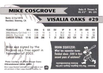 2004 Grandstand Visalia Oaks #NNO Mike Cosgrove Back