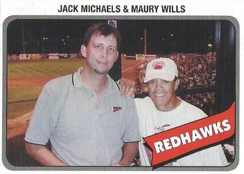 2005 Fargo-Moorhead Redhawks #NNO Jack Michaels and Maury Wills Front