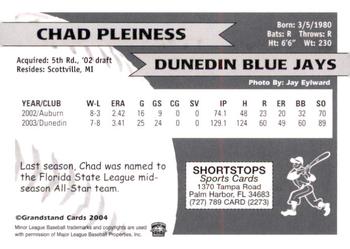 2004 Grandstand Dunedin Blue Jays #NNO Chad Pleiness Back