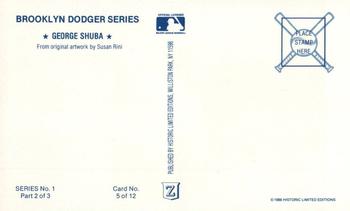 1989 Historic Limited Editions Brooklyn Dodger Series 1 (part 2) #5 George Shuba Back
