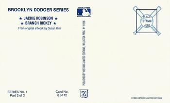 1989 Historic Limited Editions Brooklyn Dodger Series 1 (part 2) #6 Jackie Robinson / Branch Rickey Back